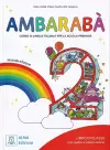 Ambarabà 2 – libro di classe + online audio + video - seconda edizione cover