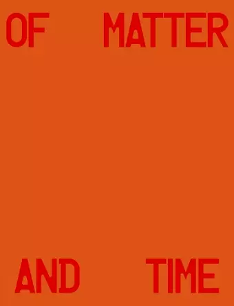 Michael Hauptman: Of Matter and Time cover
