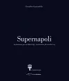 Supernapoli: Architecture for Another City cover