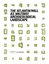 The Atlantikwall as military archaeological landscape cover
