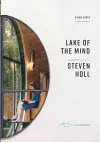 Lake of the Mind: A Conversation with Steven Holl cover