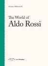 The World of Aldo Rossi cover