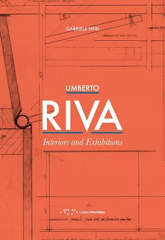 Umberto Riva: Interiors and Exhibitions cover