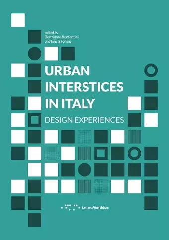 Urban Interstices in Italy: Design Experiences cover