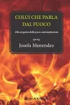 Colui che parla dal fuoco cover