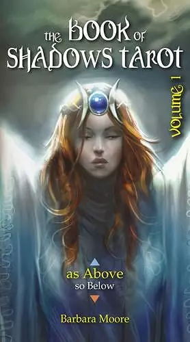 Book of Shadows Tarot Voli: "as Above" cover