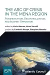 The Arc of Crisis in the MENA Region cover