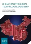 China's Race to Global Technology Leadership cover