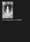 The Strangeness of Beauty cover