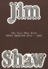 Jim Shaw: The Ties That Bind cover