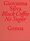 Black Coffee No Sugar. Genoa cover