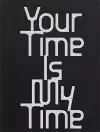 Your Time is My Time cover