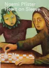 Noemi Pfister: Heart on Sleeve cover
