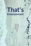 That's Entertainment cover