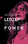 Led Zep’s Will to Power cover
