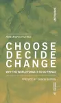 Choose Decide Change cover