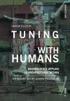 Tuning Architecture with Humans cover