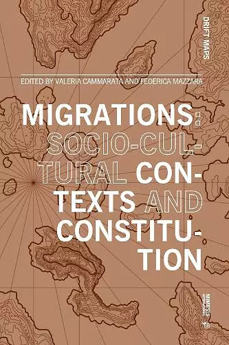 Migrations: socio-cultural contexts and constitution cover