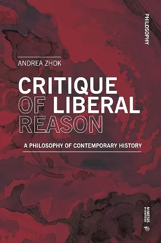 Critique of Liberal Reason cover