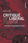 Critique of Liberal Reason cover