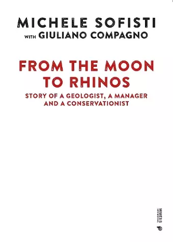 From the Moon to Rhinos cover