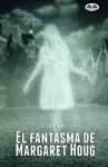 El fantasma de Margaret Houg cover