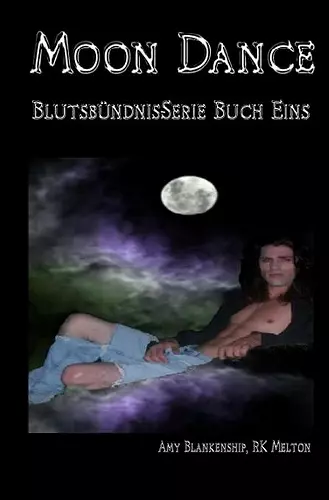 Moon Dance (Blutsbündnis-Serie Buch 1) cover