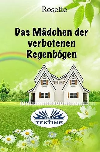 Das Mädchen der verbotenen Regenbögen cover