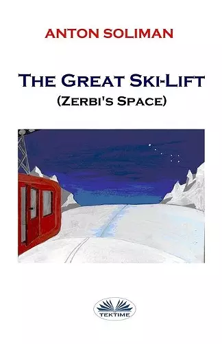 The Great Ski-Lift cover