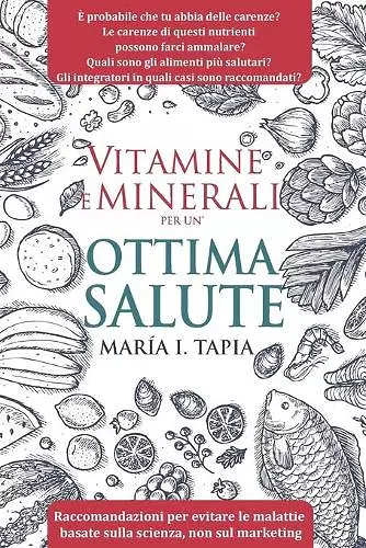 Vitamine e minerali per un'ottima salute cover