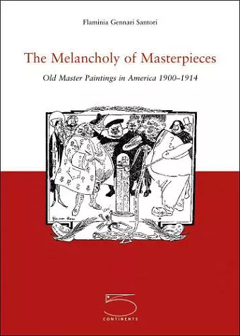 The Melancholy of Masterpieces cover