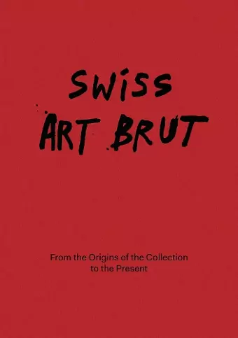 Swiss Art Brut cover
