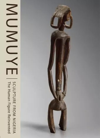 Mumuye: Sculpture from Nigeria cover