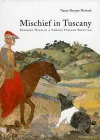 Mischief in Tuscany: Running Wild in a Famous Italian Painting cover