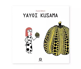 Fausto Gilberti - Yayoi Kusama cover