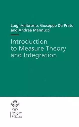 Introduction to Measure Theory and Integration cover