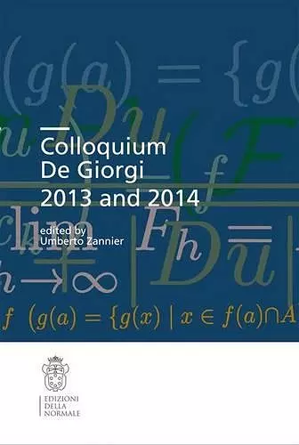 Colloquium De Giorgi 2013 and 2014 cover