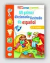 Mi Primer Diccionario Ilustrado de Espanol cover
