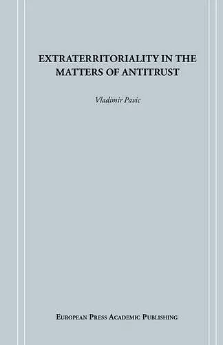 Extraterritoriality in the Matters of Antitrust cover