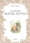 Scoprendo Beatrix Potter cover