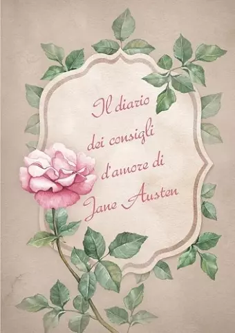 Il diario dei consigli d'amore di Jane Austen cover