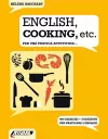 ENGLISH, COOKING, ETC. - Per una pratica appetitosa cover