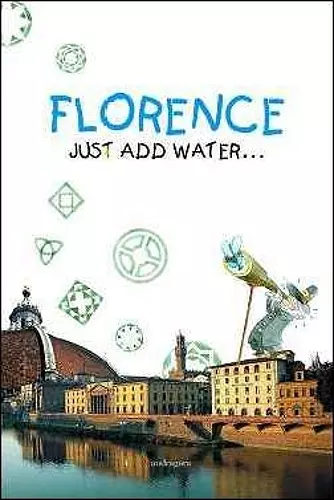 Florence: Just Add Water... cover