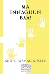 Ma Innaguun Baa! cover