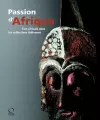 Passion for Africa: Collecting African Art in Italy. a History cover