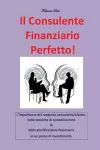 Il consulente finanziario perfetto! cover