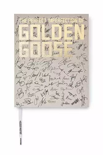 The Perfect Imperfection of Golden Goose cover