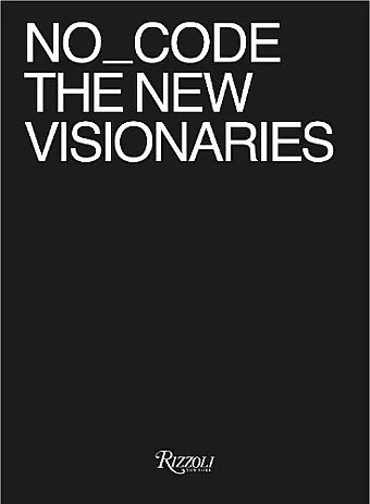 No_Code The New Visionaries cover