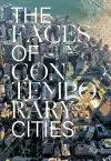 The Faces of Contemporary Cities cover