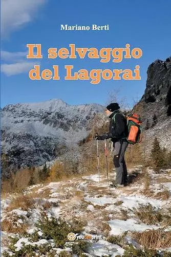 Il selvaggio del Lagorai cover